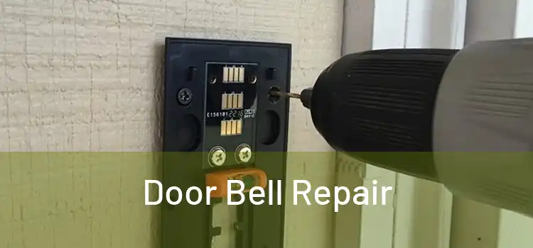 Door Bell Repair